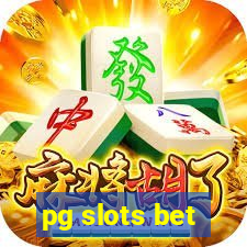 pg slots bet